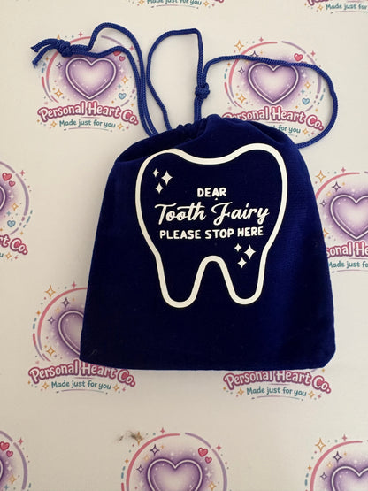 Dear Tooth Fairy Please Stop Here Velvet Drawstring Bag