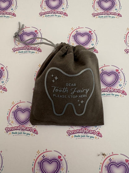 Dear Tooth Fairy Please Stop Here Velvet Drawstring Bag