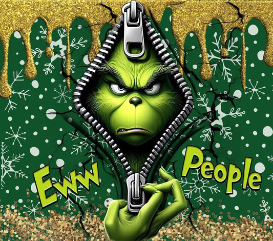 Grinch (Eww People) Tumbler
