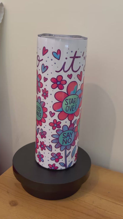 It’s Okay 20oz Stainless Steel Tumbler – Travel Cup